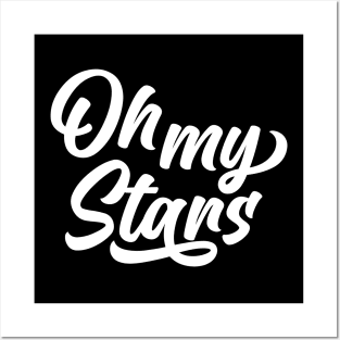 Oh My Stars  t shirt Posters and Art